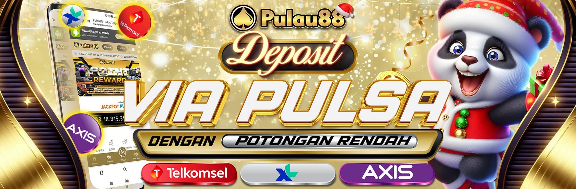 *DEPOSIT VIA PULSA