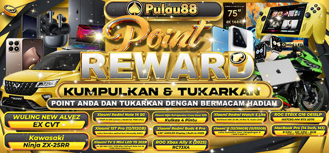 *POINT REWARD PULAU88