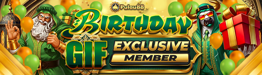 BONUS ULANG TAHUN MEMBER PULAU88
