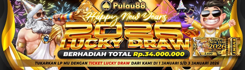 LUCKYDRAW NEW YEARS PULAU88