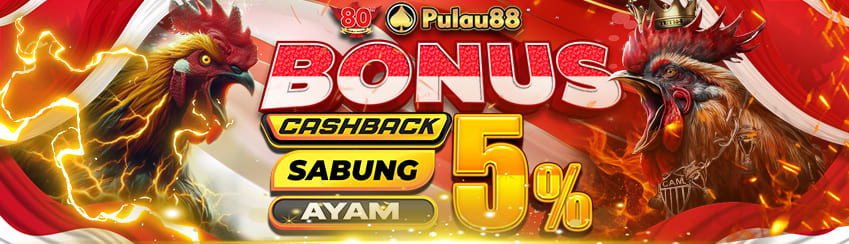 BONUS MINGGUAN SABUNG AYAM