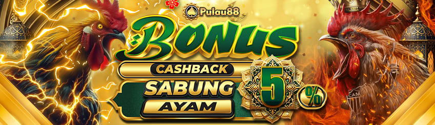 BONUS MINGGUAN SABUNG AYAM