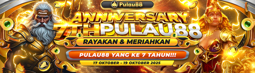 ANNIVERSARY PULAU88 7 TH