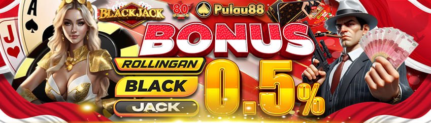 BONUS MINGGUAN BLACKJACK