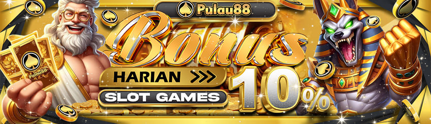 BONUS DEPOSIT HARIAN SLOT 10%