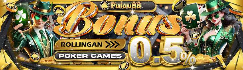 BONUS MINGGUAN POKER