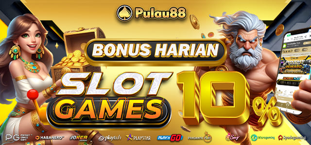 *HARIAN SLOT